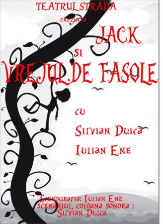 Spectacolul "Jack şi Vrejul de Fasole"
