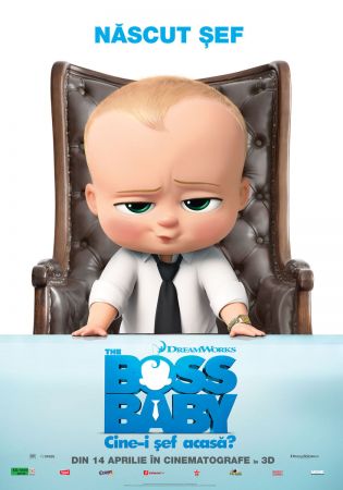 Filmul "The Boss Baby: Cine-i şef acasă?"