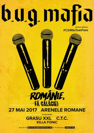 B.U.G. Mafia "Românie, fă gălăgie!"