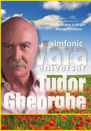 Tudor Gheorghe “Vara simfonic aniversar”