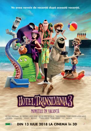 Filmul "Hotel Transilvania 3: Monştrii în Vacanţă"
