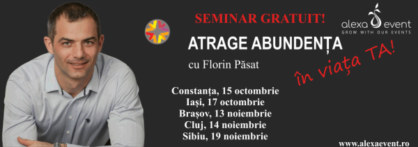 Seminar gratuit - Atrage Abundența în Viata Ta!