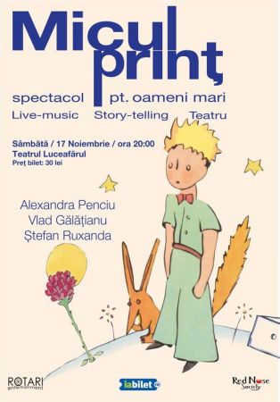 MICUL PRINȚ - spectacol pentru oameni mari