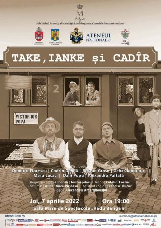 Spectacolul "Take, Ianke și Cadîr"
