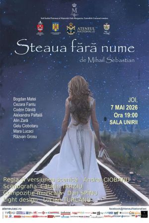 Spectacolul "Steaua fără nume"