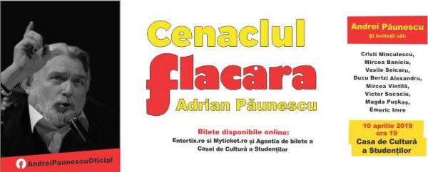 Cenaclul Flacăra - Adrian Păunescu