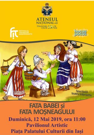 Spectacolul "Fata babei și fata moșneagului"