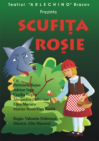 Spectacolul "Scufiţa Roşie"