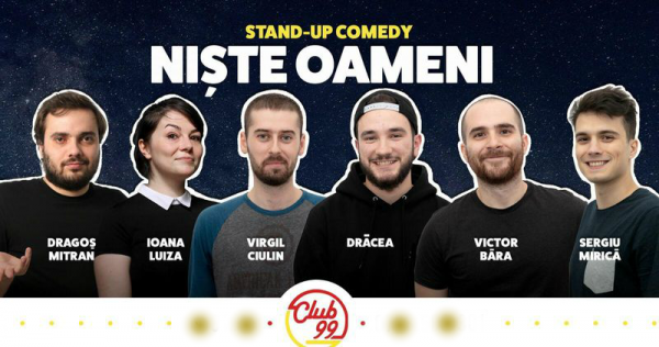 Stand up Comedy "Niste Oameni"