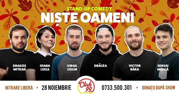 Stand up Comedy "Niste Oameni"