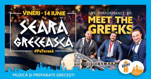 Seară Grecească: Meet The Greeks