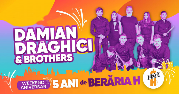 Damian Drăghici & Brothers