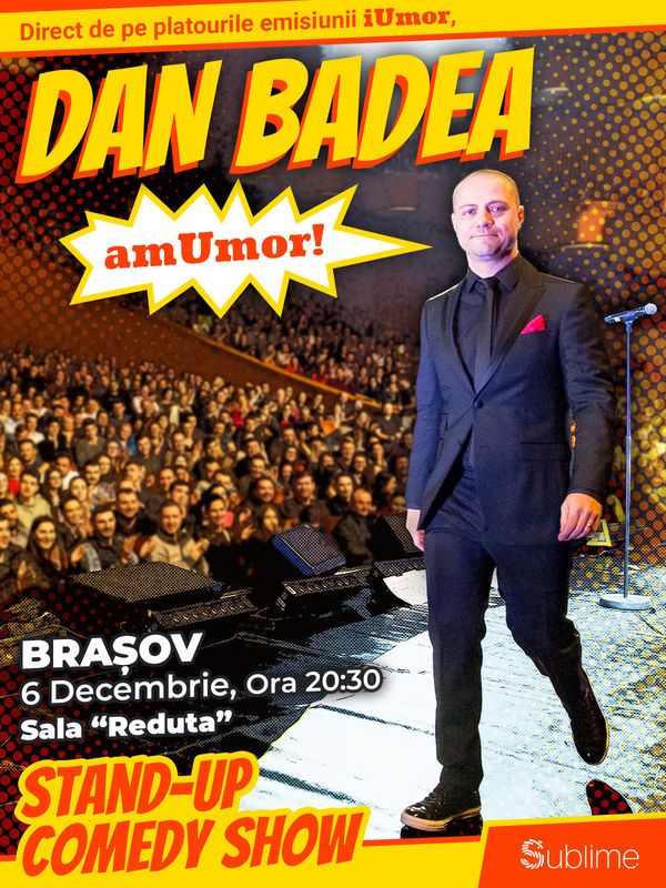 Stand Up Comedy Dan Badea Spectacole Brasov Fest ro