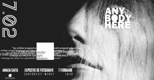 Expoziție de fotografie "Any Body Here"