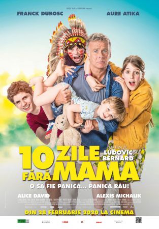 Filmul "10 zile fără mama"