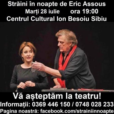 Spectacolul "Straini in noapte"