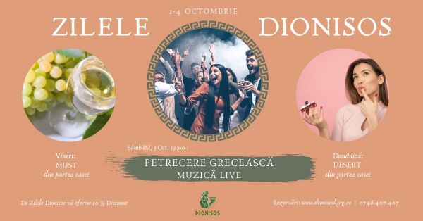 Petrecere greceasca cu muzica Live - Zilele Dionisos