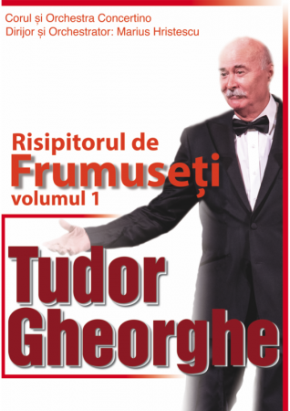 Tudor Gheorghe "Risipitorul de frumuseti"