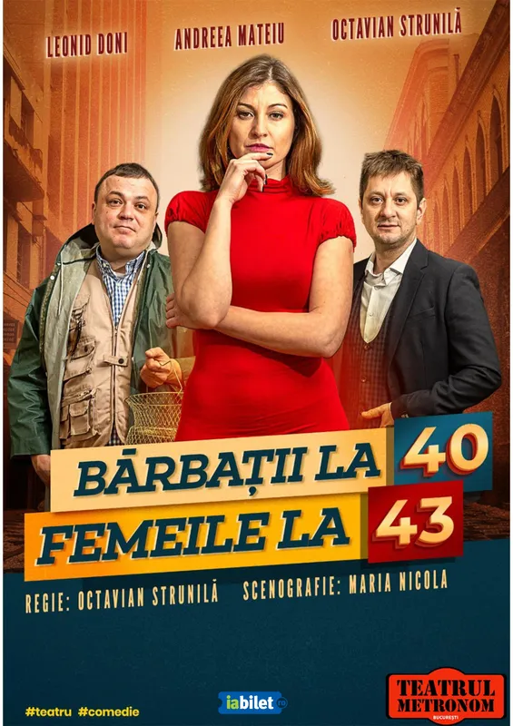 Spectacolul "Barbatii la 40, femeile la 43"