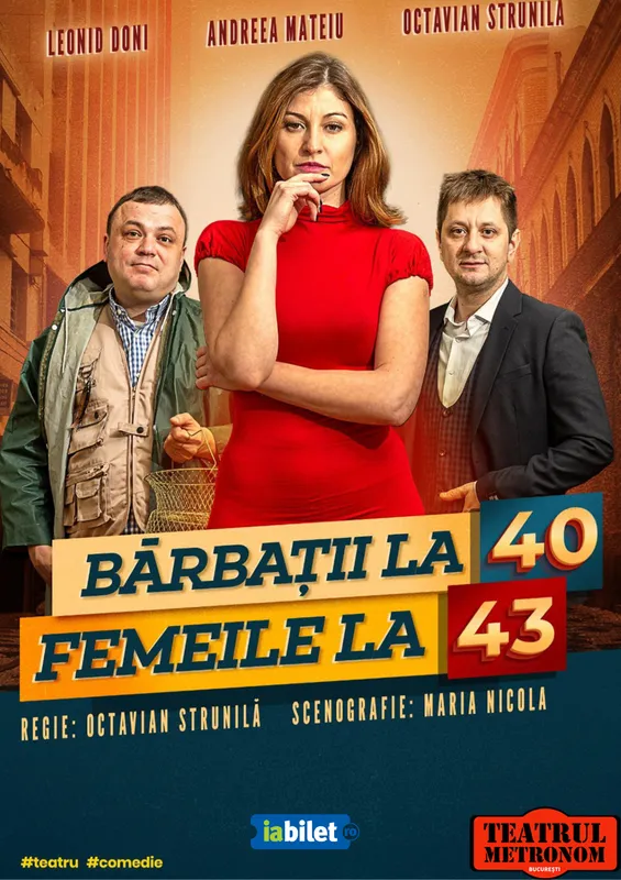 Spectacolul "Barbatii la 40, femeile la 43"