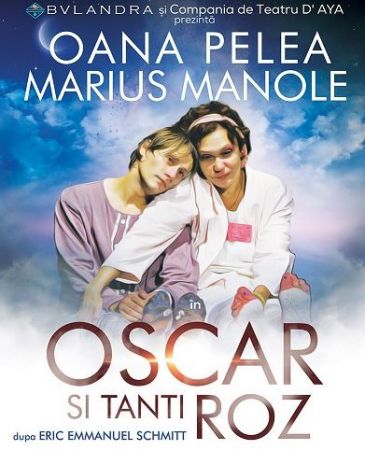 Spectacolul "Oscar și Tanti Roz"
