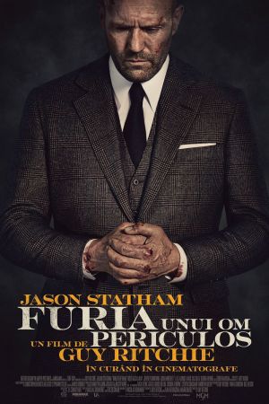 Filmul "Furia unui om periculos"