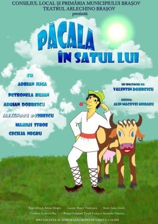 Spectacolul "Păcală în satul lui"
