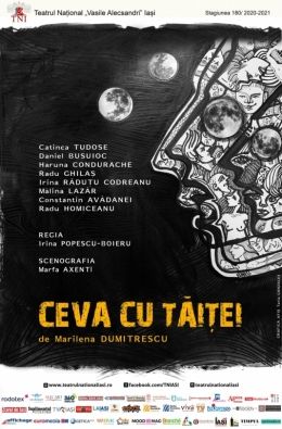 Spectacolul: "Ceva cu tăiței"