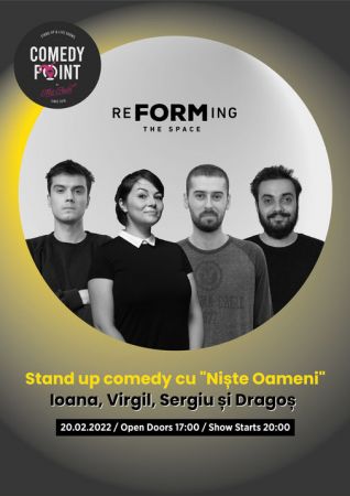 Stand up comedy cu "Niște Oameni"