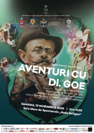 Spectacolul: "Aventuri cu… Dl. Goe"