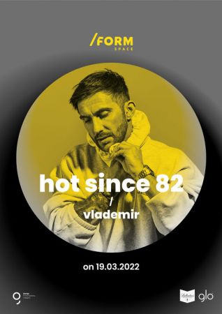 Hot Since 82