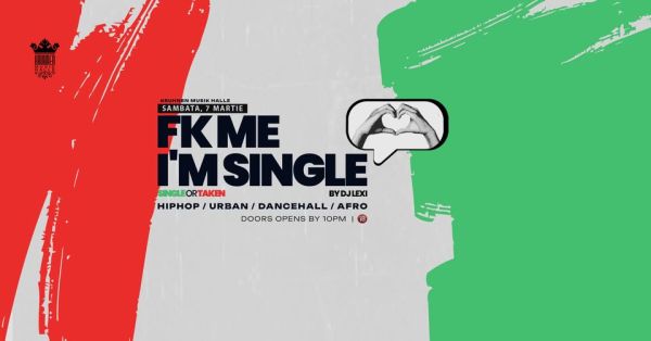 Fk Me I'm Single