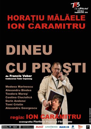 Spectacolul "Dineu cu proşti"