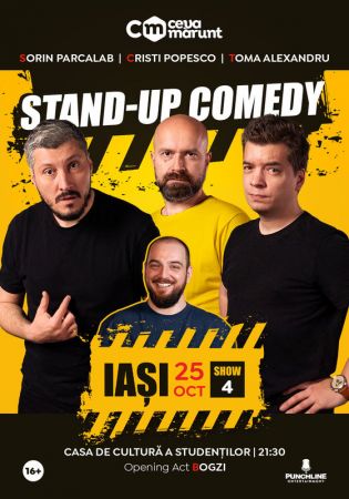Turneu National Ceva Marunt - Stand Up Comedy cu Sorin Parcalab, Toma si Cristi Popesco Show 4