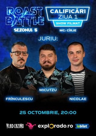 Roast Battle - Calificări - Filmare - ziua 1