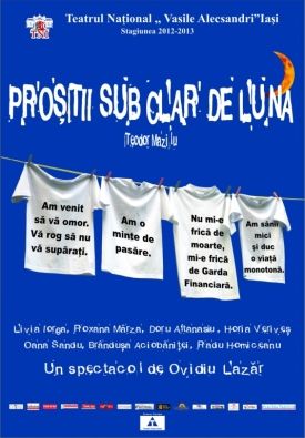 Spectacolul "Proştii sub clar de lună"