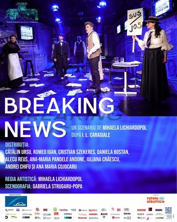 Spectacolul "BREAKING NEWS"