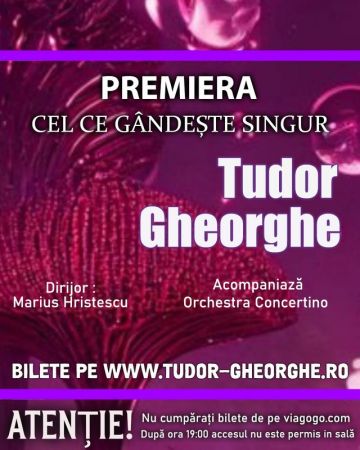 "Cel ce Gandeste Singur" - Tudor Gheorghe