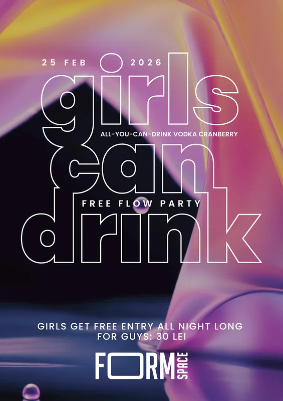 Girls Can Drink: FREE FLOW PARTY