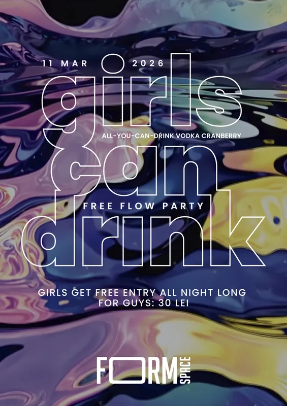 Girls Can Drink: FREE FLOW PARTY