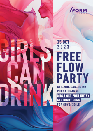 Girls Can Drink: FREE FLOW PARTY