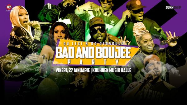 Bad and Boujee Party