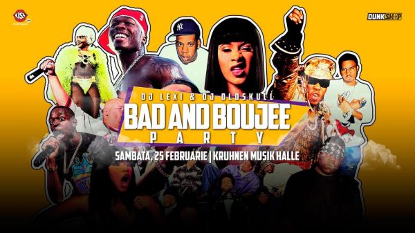 Bad and Boujee Party