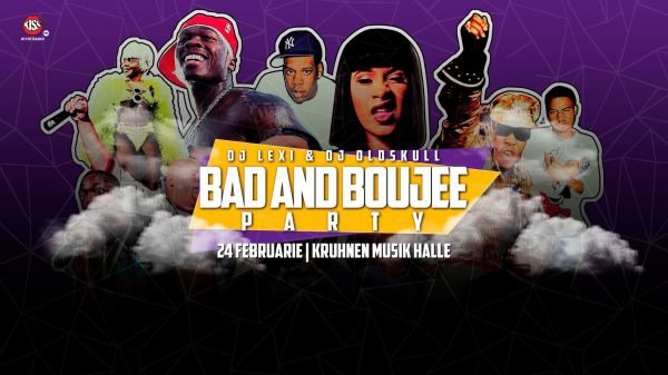 Bad and Boujee Party
