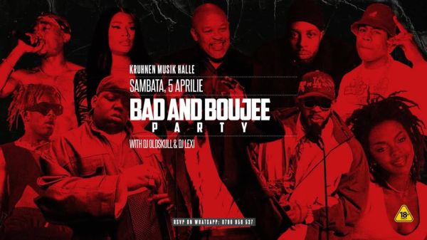 Bad and Boujee Party