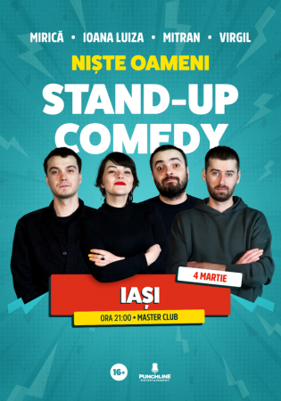 Stand-up Comedy cu Mirica, Luiza, Mitran si Virgil | Niste Oameni