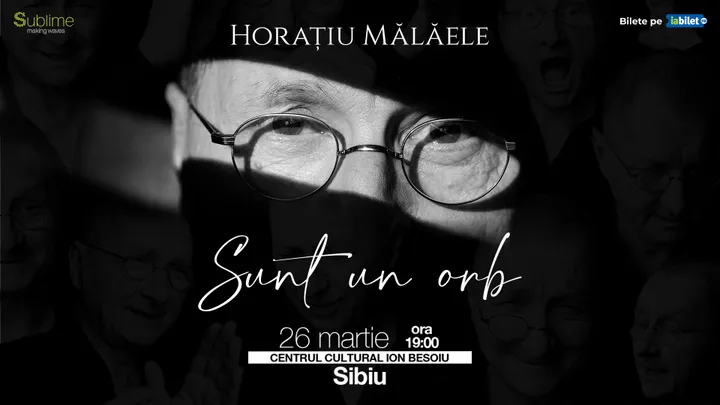 Horatiu Malaele: "Sunt un Orb"