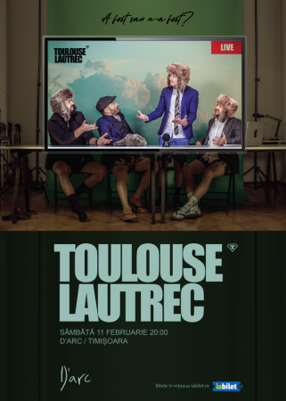 Toulouse Lautrec - Lansare album "A fost sau n-a fost"