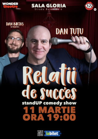 Dan Țuțu - Stand-up Comedy - Relații de succes