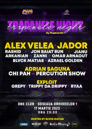 Trapanele Night by PlugEvents & AS Media - Alex Velea x Jador x Adrian Saguna
